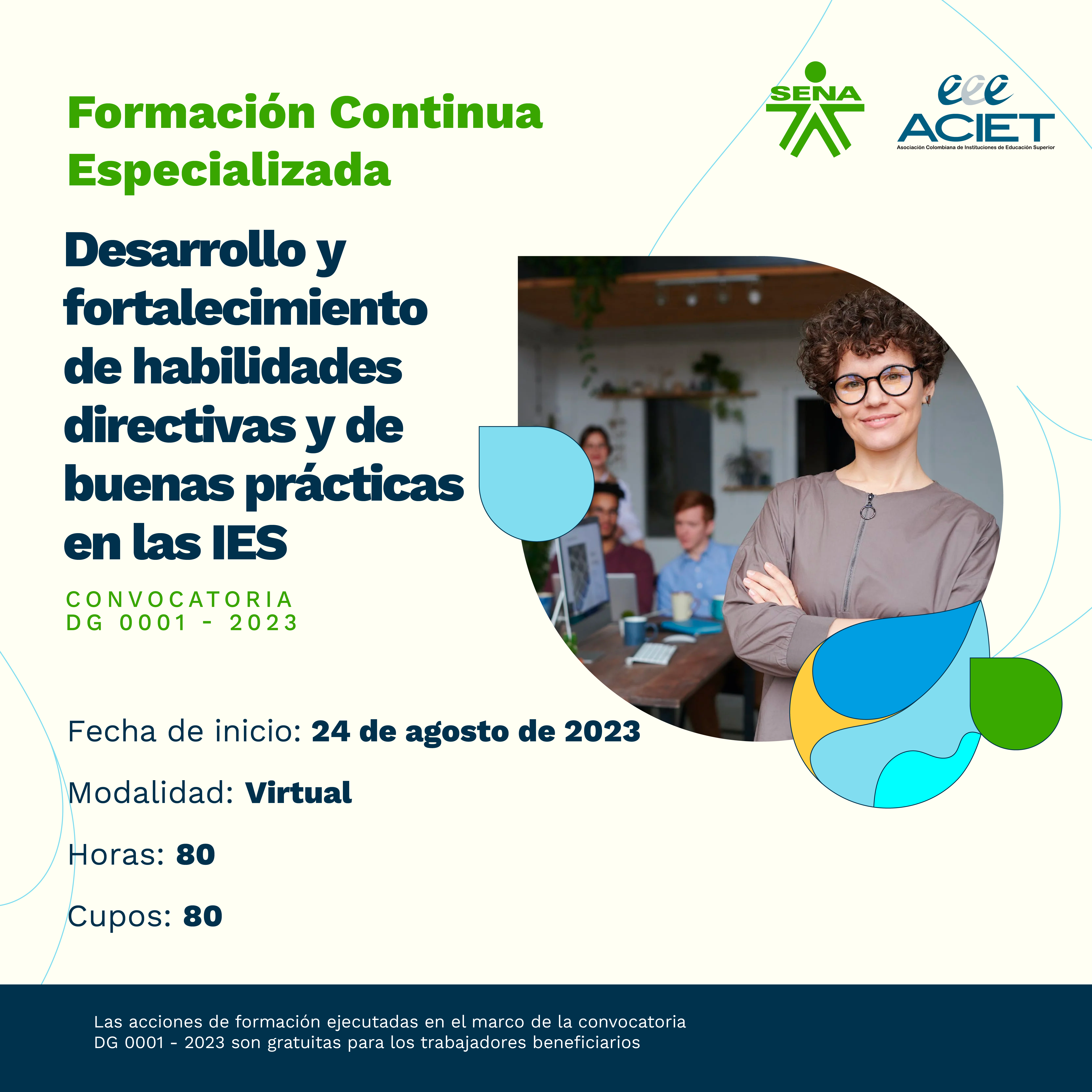 Desarrollo Y Fortalecimiento De Habilidades Directivas Y De Buenas Prácticas En Las Ies Aciet 8322