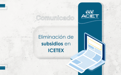 Comunicado: Eliminación de subsidios en Icetex