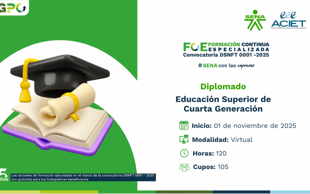 Diplomado: Educación Superior de Cuarta Generación