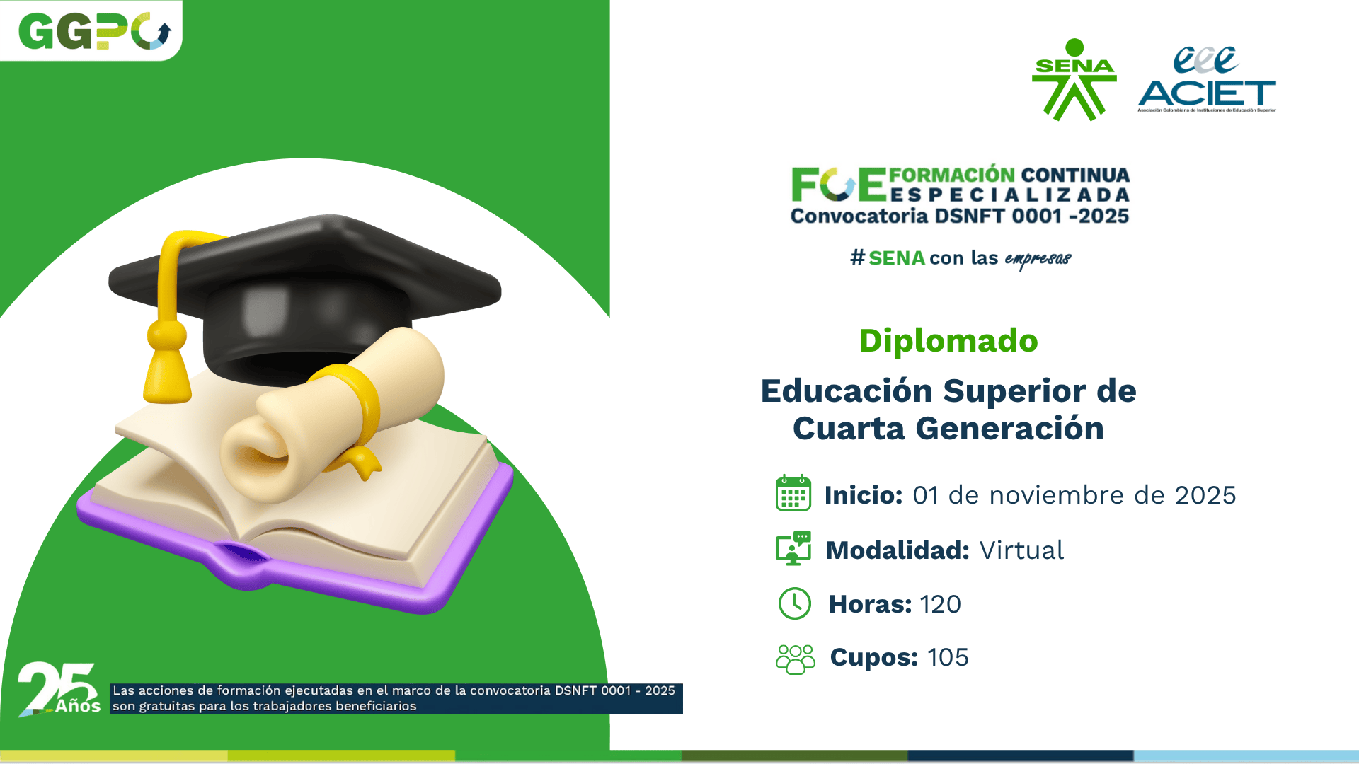 Educación Superior de Cuarta Generación Educación Superior de Cuarta Generación