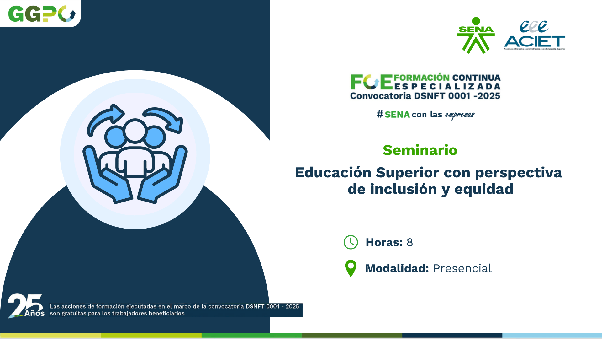 Educación Superior con perspectiva de inclusión y equidad Educación Superior con perspectiva de inclusión y equidad