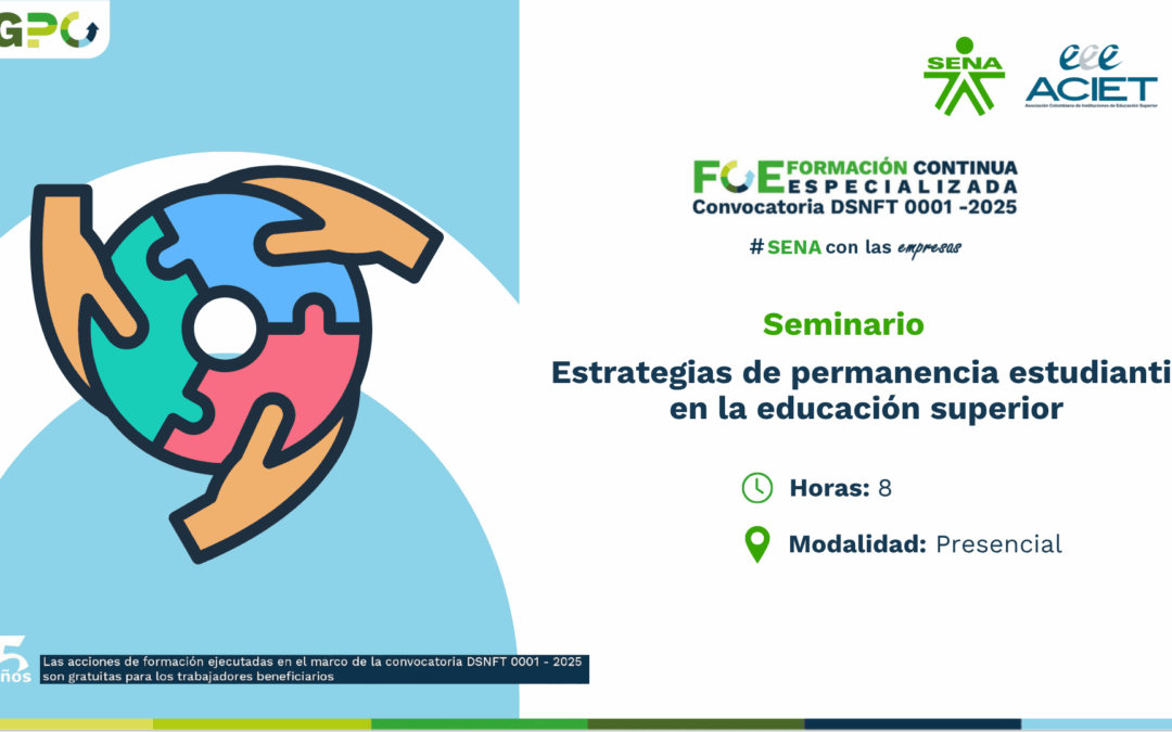 Estrategias de permanencia estudiantil en la educación superior